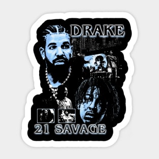 21 Savage & Drake Sticker